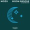 Moon Groove - Noizu lyrics