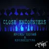 Stream & download Close Encounters - Single