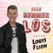 Alle Remmen Los - Louis Flion lyrics
