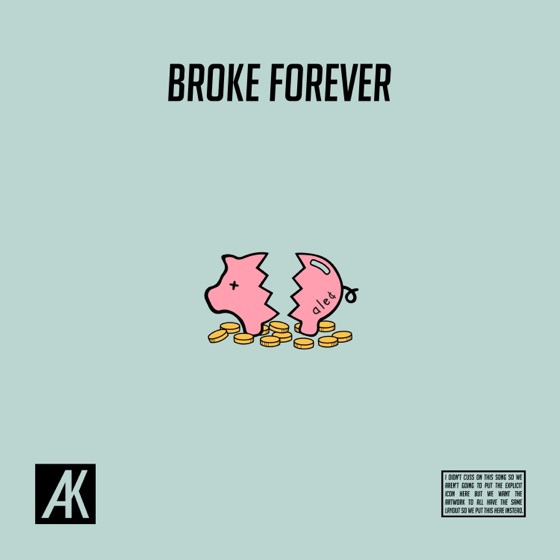 Cover artwork for Broke Forever