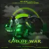 God Of War (feat. Mafia & (Harsh on the beat)) - Single album lyrics, reviews, download