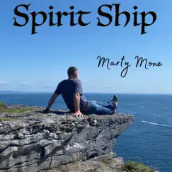Spirit Ship - Single by Marty Mone album reviews, ratings, credits