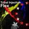 Flex - Tribal Injection lyrics