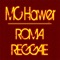 Roma Reggae - MC Hawer lyrics