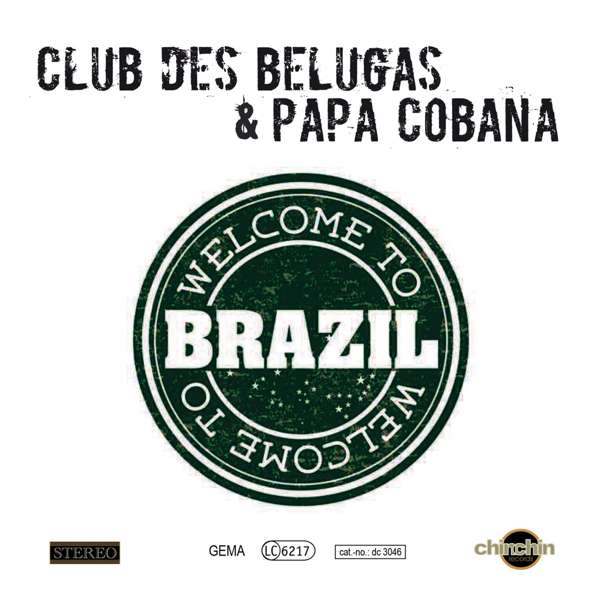 Stereo brazil. Club des Belugas. Группа Club des Belugas. Лучшее клуба дес Белугас. Club des Belugas сканы CD.