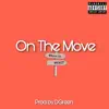 On the Move (feat. Link Sinatra) song lyrics