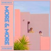 More & More - Single