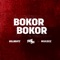 Bokor Bokor (feat. Fuse Odg & Mugeez) - Killbeatz lyrics