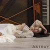 Astray - Single, 2022