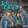 SIN GOTEO (feat. La Exce) - Single album lyrics, reviews, download