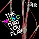 The Music that You Play artwork