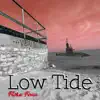 Low Tide - Single album lyrics, reviews, download