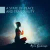 A State of Peace and Tranquility (Meditation) album lyrics, reviews, download