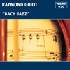 Bach Jazz - Raymond Guiot