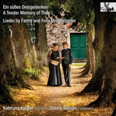 Ein süßes Deingedenken: Lieder by Fanny & Felix Mendelssohn artwork