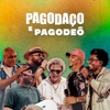 Pagodaço & Pagodeô (Ao Vivo) - Single