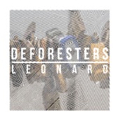 Deforesters - I'll Take the Crab Juice