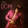 Dope (feat. JID) - Single album lyrics, reviews, download