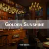 Stream & download Golden Sunshine