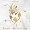 Everybody Wants to Fool the World - Single