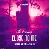Close To Me (feat. Duality) [Christian Millan Remix] artwork