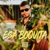 Esa Boquita - Single