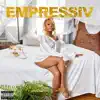 Empressiv album lyrics, reviews, download