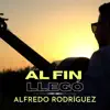 Al Fin Llegó - Single album lyrics, reviews, download