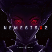 Nemesis X 2 - Brand X Music