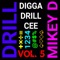 Up Next (feat. Digga Drill Cee) - Mikey D lyrics