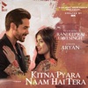 Kitna Pyara Naam Hai Tera - Single