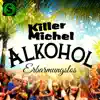 Stream & download Alkohol Erbarmungslos - Single