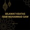 Selawat keatas Nabi Muhammad SAW artwork