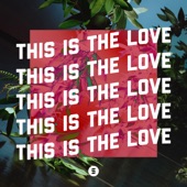 This Is the Love artwork