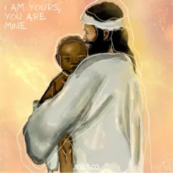 I Am Yours, You Are Mine - EP by Jesus Co. & WorshipMob album reviews, ratings, credits