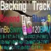 Backing Track Beyond the Blues 9 in Bb song lyrics