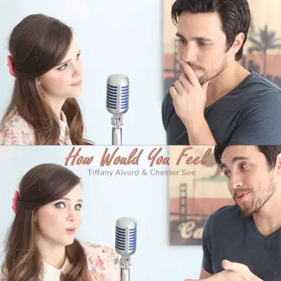 How Would You Feel (Paean) - Single - Tiffany Alvord