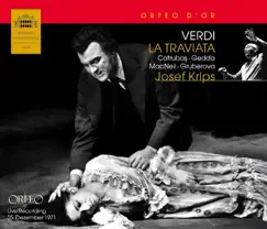 Verdi: La traviata by Ileana Cotrubas, Nicolai Gedda, Cornell MacNeil, Edita Gruberová, Orchestra of the Vienna State Opera & Josef Krips album reviews, ratings, credits