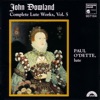 Dowland: Complete Lute Works, Vol. 5