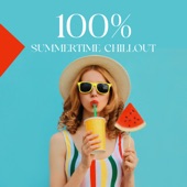100% Summertime Chillout: Top Hits Tropical Ibiza Sounds for Beach Party, Cafe Time, Cocktail Bar (Mix Dj) artwork