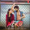Hero (Feat. Harsh Gahlot) song lyrics