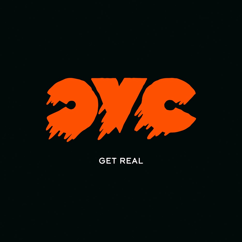 Get Real by CVC