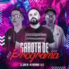 Stream & download Garota de Programa (feat. DJ Juan ZM, DJ K)