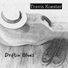 Driftin' Blues - Single
