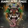 Rumble in the Jungle (feat. Dag) - Single album lyrics, reviews, download