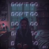 Don't Go - Single