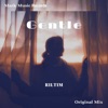 Gentle - Single