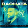 La Bachata - Single