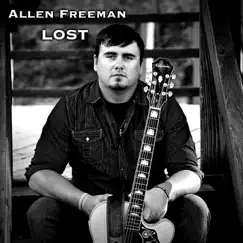 Lost - Single by Allen Freeman album reviews, ratings, credits