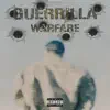 Guerrilla Warfare album lyrics, reviews, download